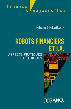 Cover image for Robots financiers et I.A.