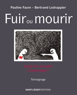 Cover image for Fuir ou mourir