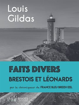 Cover image for Faits divers brestois et léonards