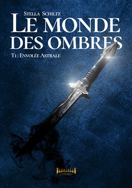 Imagen de portada para Le Monde Des Ombres - Tome 1