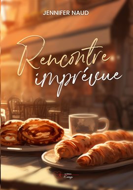 Cover image for Rencontre imprévue