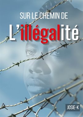 Cover image for Sur le chemin de l'illégalité