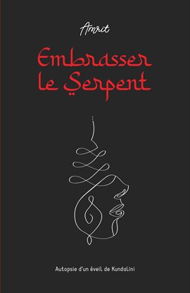 Embrasser Le Serpent