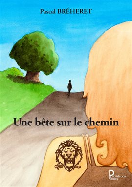 Une Bête Sur Le Chemin