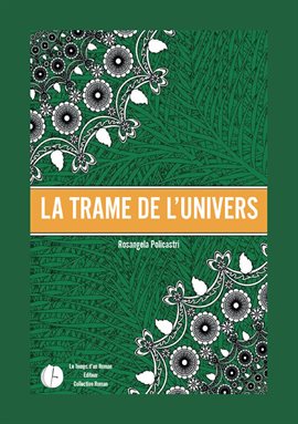 La trame de l'univers