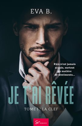Imagen de portada para Je t'ai rêvée - Tome 1