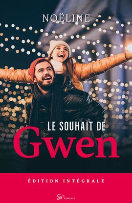 Cover image for Le Souhait de Gwen - Intégrale