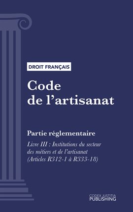 Code de l'artisanat, Livre III