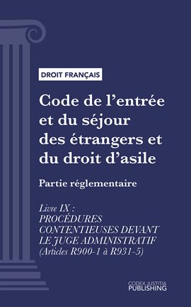 Code de l'entrée et du séjour des étrangers et du droit d'asile, Livre IX