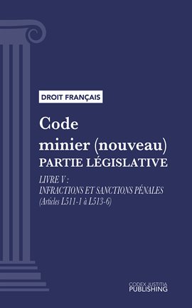 Code minier (nouveau), Livre V
