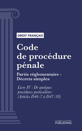Code de procédure pénale, Livre IV