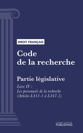 Code de la recherche, Livre IV