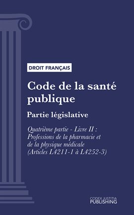 Code de la santé publique, Livre II
