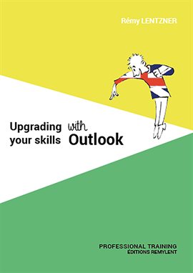 Cover image for Upgrading Your Skills With Outlook