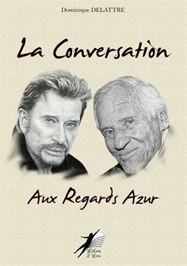 Cover image for La Conversation aux Regards Azur