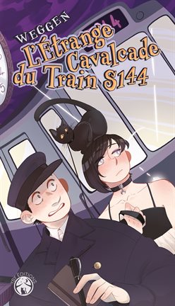 Cover image for L'étrange cavalcade du train S144