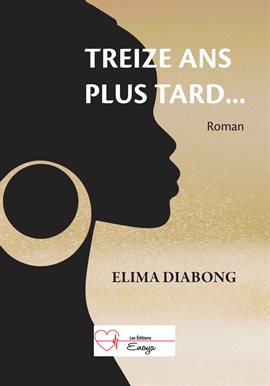 Cover image for Treize ans plus tard...