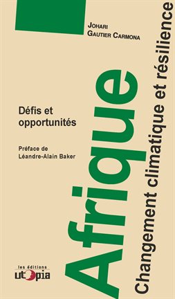 Imagen de portada para Afrique, changement climatique et résilience