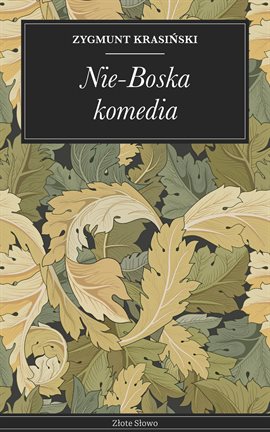 Nie-Boska komedia Nie-Boska komedia