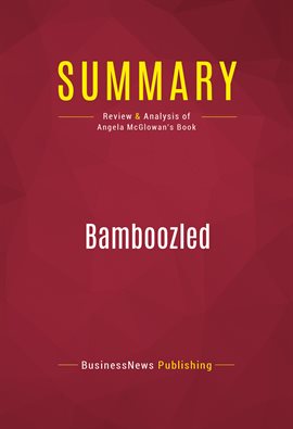 Cover image for Summary: Bamboozled