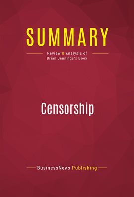 Cover image for Summary: Censorship
