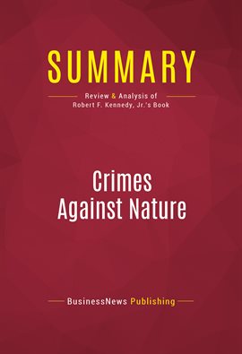 Cover image for Summary: Crimes Against Nature