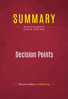 Cover image for Summary: Decision Points