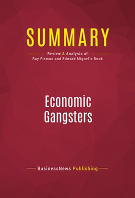 Cover image for Summary: Economic Gangsters