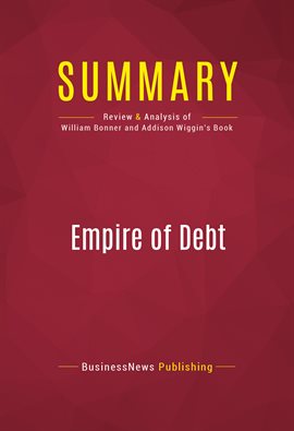 Cover image for Summary: Empire of Debt