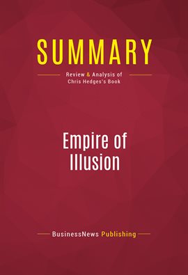 Cover image for Summary: Empire of Illusion