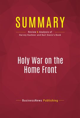 Cover image for Summary: Holy War on the Home Front