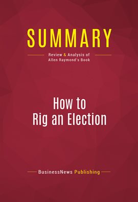Cover image for Summary: How to Rig an Election