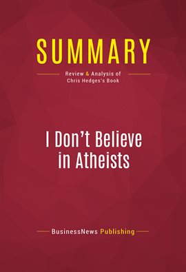 Cover image for Summary: I Don't Believe in Atheists