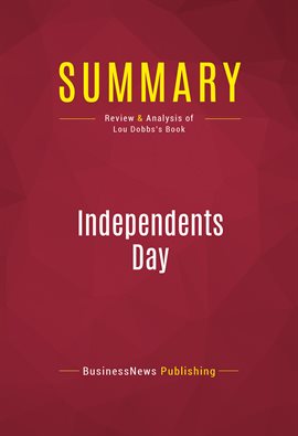 Cover image for Summary: Independents Day