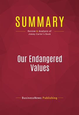 Cover image for Summary: Our Endangered Values