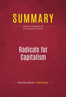 Cover image for Summary: Radicals for Capitalism