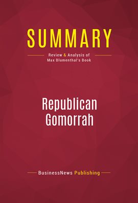 Cover image for Summary: Republican Gomorrah