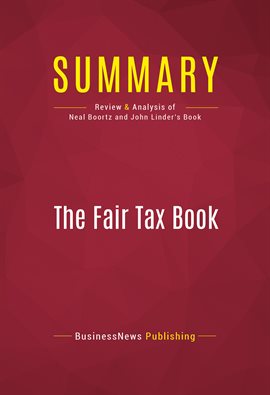 Cover image for Summary: The Fair Tax Book