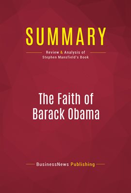 Cover image for Summary: The Faith of Barack Obama