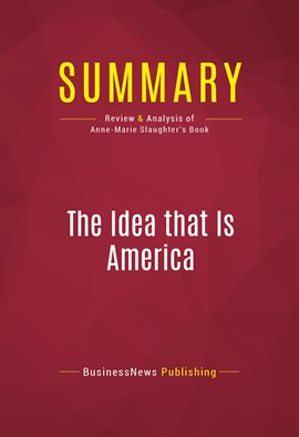 Cover image for Summary: The Idea that Is America