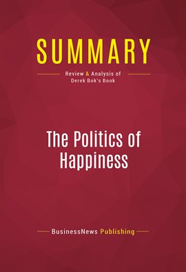 Imagen de portada para Summary: The Politics of Happiness