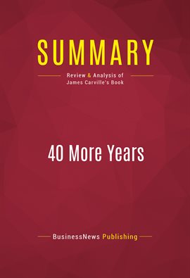 Cover image for Summary: 40 More Years