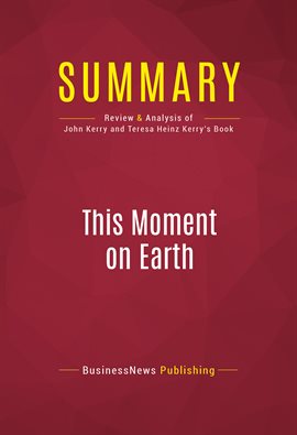 Cover image for Summary: This Moment on Earth