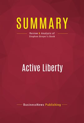 Cover image for Summary: Active Liberty