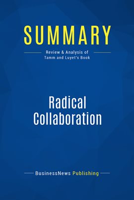 Cover image for Summary: Radical Collaboration