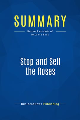 Cover image for Summary: Stop and Sell the Roses
