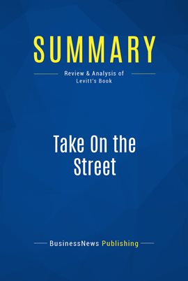 Cover image for Summary: Take On the Street