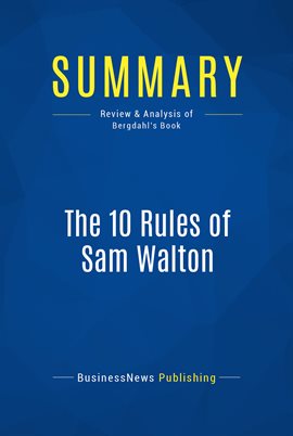 Cover image for Summary: The 10 Rules of Sam Walton