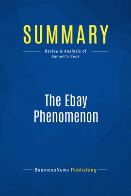 Cover image for Summary: The Ebay Phenomenon