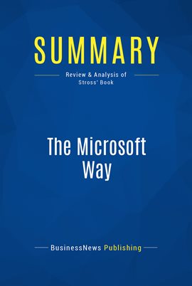 Cover image for Summary: The Microsoft Way